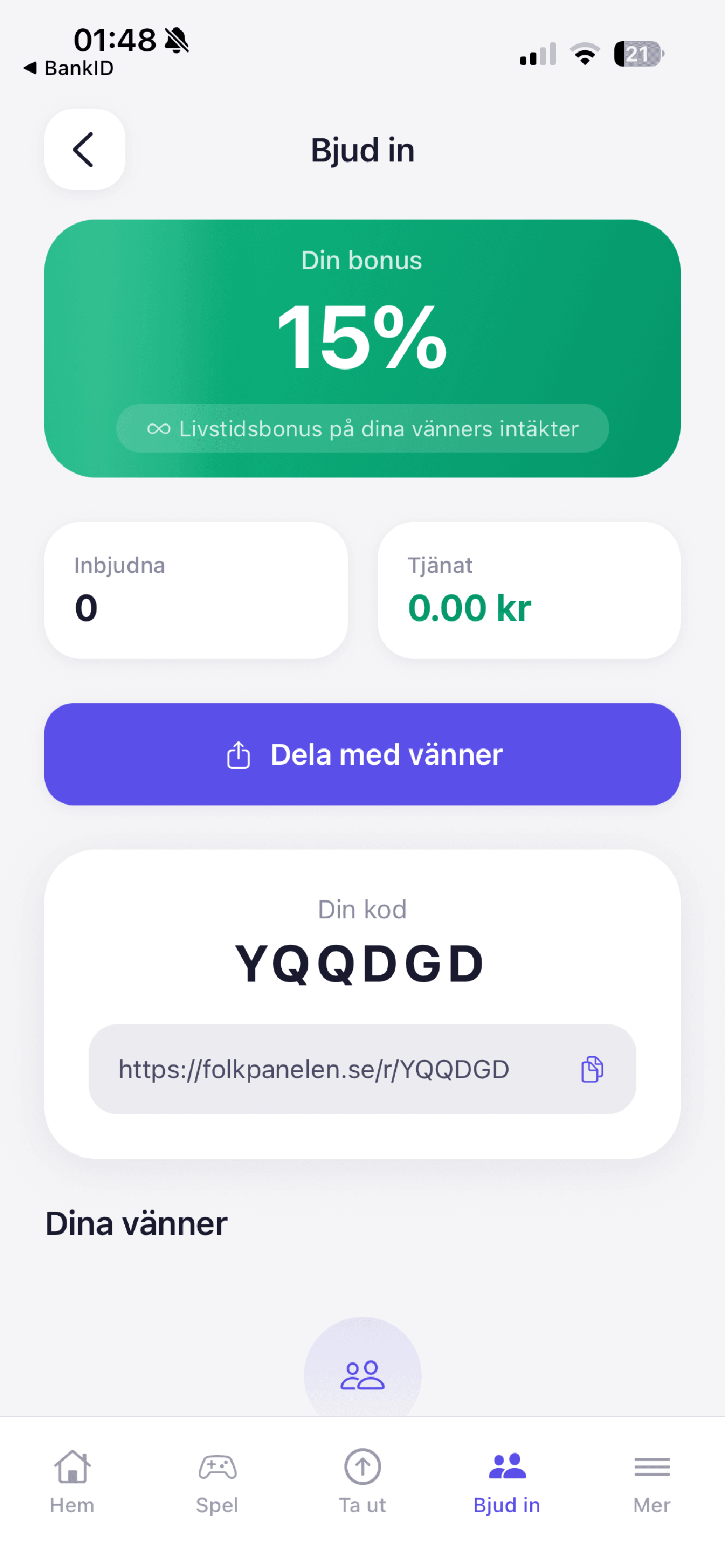 FolkPanelen app värvning - Bjud in vänner med din unika kod och få 15% värvningsbonus för alltid, passiv inkomst